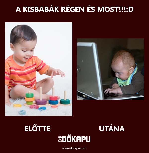 A kisbabák régen és most!!!:D
 
 title=