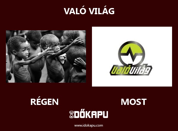 Való világ
 
 title=