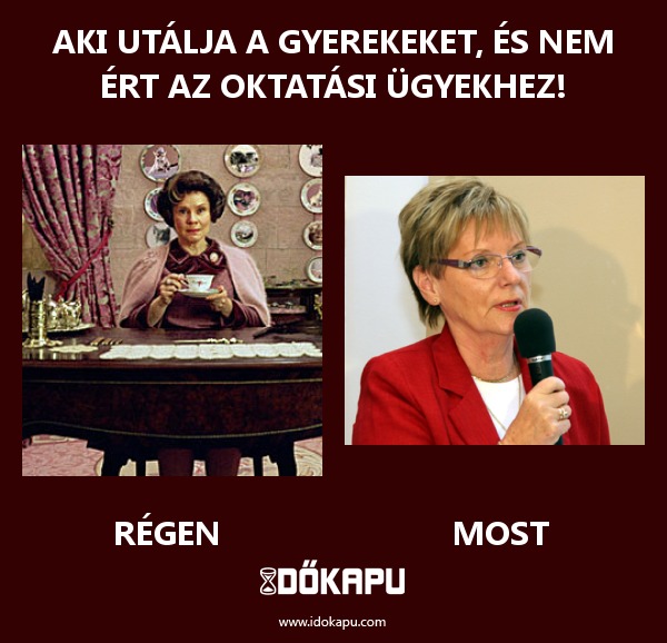 Aki utálja a gyerekeket, és nem ért az oktatási ügyekhez!
 
 title=
