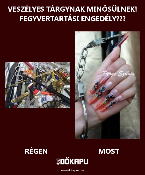 VESZÉLYES TÁRGYNAK MINŐSÜLNEK! Fegyvertartási engedély???
title=