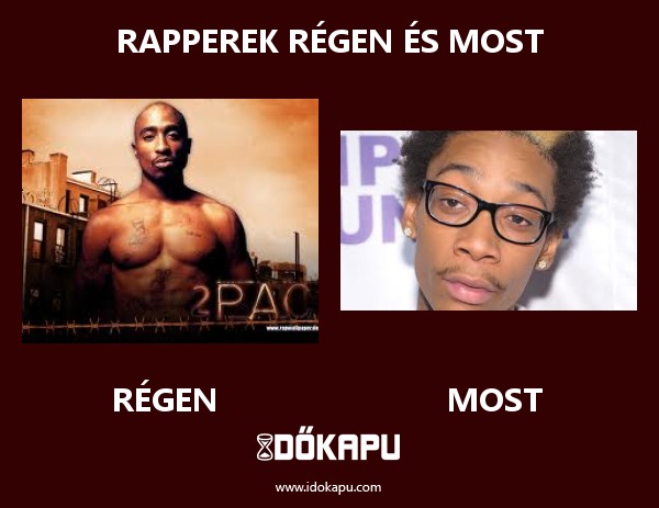 Rapperek régen és most
 
 title=