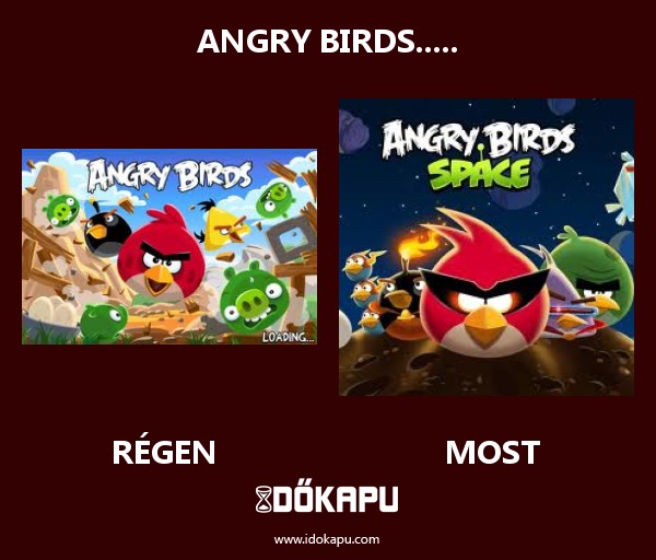 Angry Birds.....
 
 title=