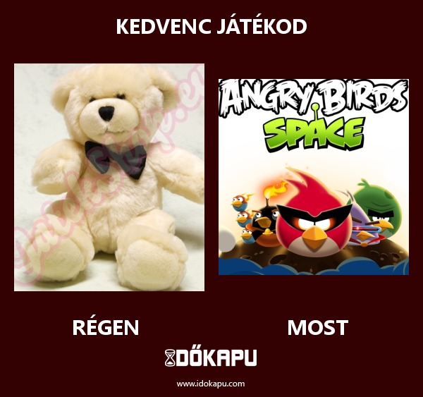 Kedvenc játékod
 
 title=