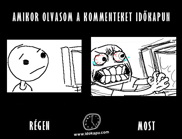 Amikor olvasom a kommenteket
 
 title=